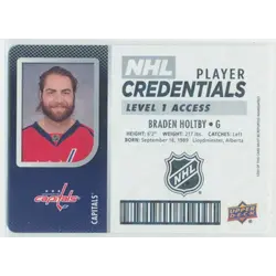 2017-18 UPPER DECK MVP - BRADEN HOLTBY #NHL-BH NHL PLAYER CREDENTIALS LEVEL 1 ACCESS