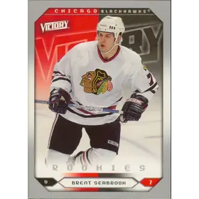 2005-06 VICTORY - BRENT SEABROOK #253 ROOKIES