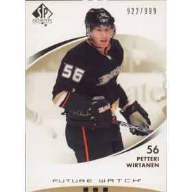 2007-08 SP AUTHENTIC - PETTERI WIRTANEN #161 FUTURE WATCH 922/999
