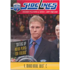 2009-10 BE A PLAYER - MIKKO KOIVU #S36 SIDELINES