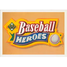 1991 Upper Deck - Baseball Heroes Header (Nolan Ryan) #NNO SP!