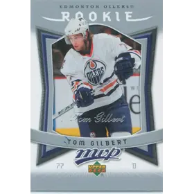 2007-08 MVP - TOM GILBERT #333 ROOKIE