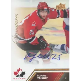 2013-14 TEAM CANADA - MAXIME TALBOT #163 SIGNATURES