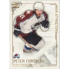 2003-04 PACIFIC - PETER FORSBERG #4 MAIN ATTRACTIONS