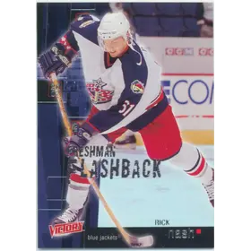 2003-04 VICTORY - RICK NASH #FF15 FRESHMAN FLASHBACK