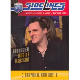 2009-10 BE A PLAYER - DION PHANEUF #S8 SIDELINES
