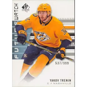 2019-20 SP AUTHENTIC - YAKOV TRENIN #227 FUTURE WATCH 537/999