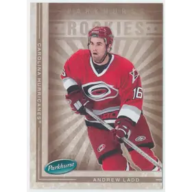 2005-06 PARKHURST - ANDREW LADD #615 ROOKIE