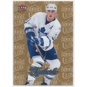 2007-08 FLEER ULTRA - TOMAS KABERLE #18 GOLD MEDALLION