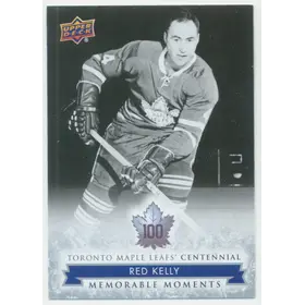 2017 TORONTO MAPLE LEAFS CENTENNIAL - RED KELLY #179 MEMORABLE MOMENTS SP!