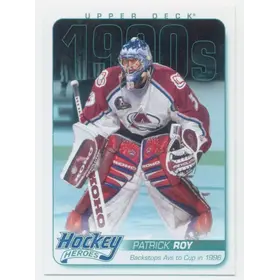 2013-14 UPPER DECK - PATRICK ROY #HH59 HOCKEY HEROES