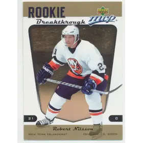 2005-06 MVP - ROBERT NILSSON #RB14 ROOKIE BREAKTHROUGH