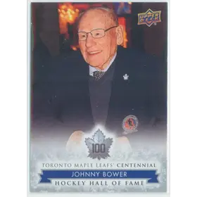 2017 TORONTO MAPLE LEAFS CENTENNIAL - JOHNNY BOWER #159 HOCKEY HALL OF FAME SP!