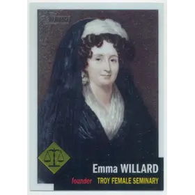 2009 Topps Heritage - Emma Willard #C28 American Heroes Edition Chrome 555/1776