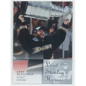 2007-08 UPPER DECK - ANDY McDONALD #LSH5 LORD STANLEY'S HEROES