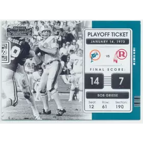 2021 Contenders Football - Bob Griese #PLT-BGR Playoff Ticket