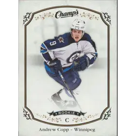2015-16 CHAMP'S - ANDREW COPP #160 ROOKIE