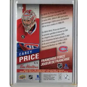 2015-16 UD Tim Hortons Franchise Force Carey Price Montreal Canadiens