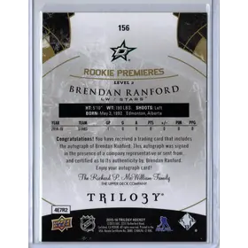 2015-16 UD Trilogy Rookie Premiere Auto Brendan Ranford 165/499 Dallas Stars