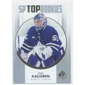 2022-23 SP AUTHENTIC - ERIK KALLGREN #TR-41 TOP ROOKIES