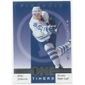 1997-98 PINNACLE BE A PLAYER - MIKE JOHNSON #18 ONE TIMERS
