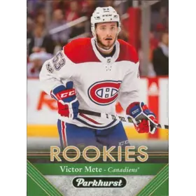 2017-18 PARKHURST - VICTOR METE #294 ROOKIE