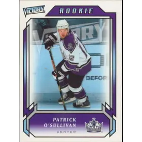 2006-07 VICTORY - PATRICK O'SULLIVAN #284 ROOKIE