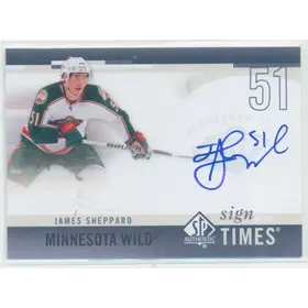 2010-11 SP AUTHENTIC - JAMES SHEPPARD #SOT-SH SIGN OF THE TIMES