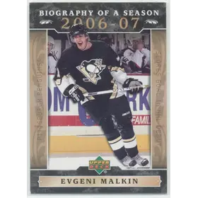2006-07 UPPER DECK BIOGRAPHY OF A SEASON - EVGENI MALKIN #BOS4