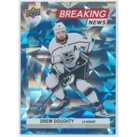 2024-25 UPPER DECK - DREW DOUGHTY #BN-1 BREAKING NEWS