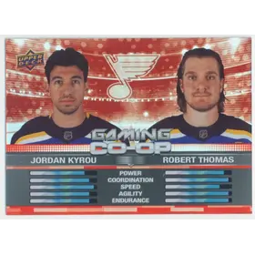 2024-25 UPPER DECK - JORDAN KYROU/ROBERT THOMAS #CGO-15 GAMING CO-OP