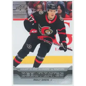 2023-24 UPPER DECK - RIDLY GREIG #DD-10 DEBUT DATES