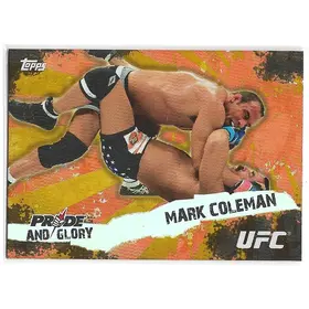 2010 Topps UFC Pride and Glory #PG-8 Mark Coleman