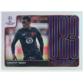 2021-22 Topps Merlin Collection Chrome UCL - Timothy Weah #U23-4 U23 Stars
