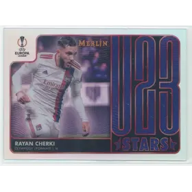 2021-22 Topps Merlin Collection Chrome UCL - Rayan Cherki #U23-5 U23 Stars