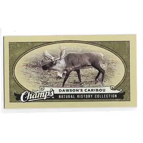 2009-10 Champ's #459 Dawson's Caribou