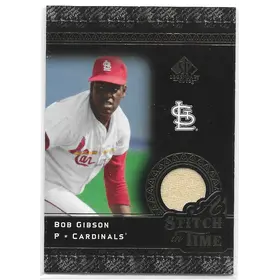 2007 SP Legendary Cuts A Stitch In Time #ST-BG Bob Gibson