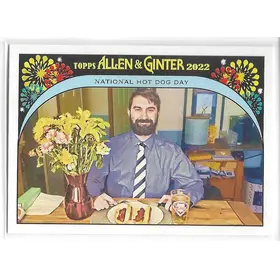 2022 Allen & Ginter It's Your Special Day! #IYSD-10 National Hot Dog Day