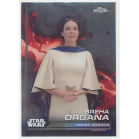 2024 Topps Chrome Star Wars - Breha Organa #73