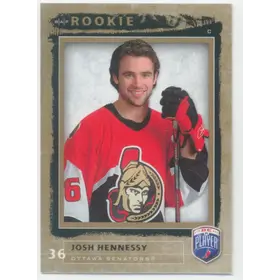 2006-07 BE A PLAYER - JOSH HENNESSY #225 ROOKIE 395/999