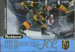 2018-19 PARKHURST - WILLIAM KARLSSON #VI-7 VIEW FROM THE ICE