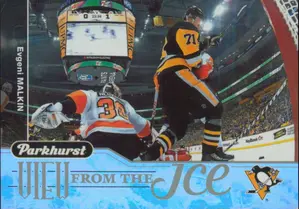 2018-19 PARKHURST - EVGENI MALKIN #VI-14 VIEW FROM THE ICE