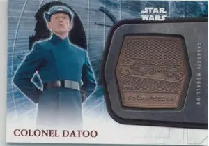 2016 Star Wars The Force Awakens - Colonel Datoo Medallions #22