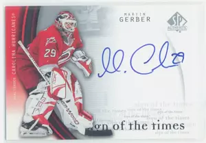 2005-06 SP AUTHENTIC - MARTIN GERBER #MG SIGN OF THE TIMES