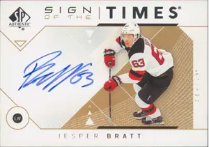 2018-19 SP AUTHENTIC - JESPER BRATT #SOTT-JB SIGN OF THE TIMES