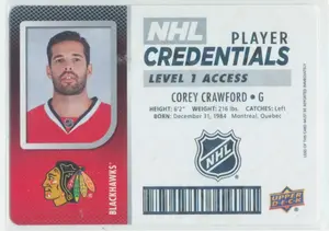 2017-18 UPPER DECK MVP - COREY CRAWFORD #NHL-CC NHL PLAYER CREDENTIALS LEVEL 1 ACCESS