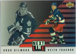 1993-94 UPPER DECK - DOUG GILMOUR/KEITH TKACHUK #NL5 NEXT IN LINE