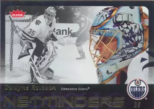 2006-07 FLEER - DWAYNE ROLOSON #N10 NETMINDERS