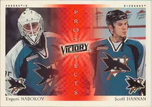 1999-00 VICTORY - EVGENI NABOKOV & SCOTT HANNAN #278 PROSPECTS