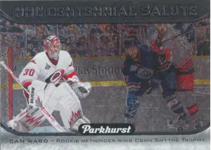 2016-17 PARKHURST - CAM WARD #S-15 NHL CENTENNIAL SALUTE
